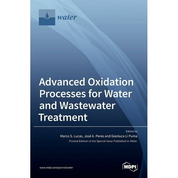 Advanced Oxidation Processes for Water and Wastewater Treatment, (Hardcover)