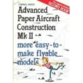 thumbnail image 1 of Pre-Owned Advanced Paper Aircraft Construction: Mk. 2 Paperback, 1 of 1