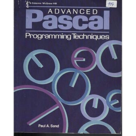Pre-Owned Advanced Pascal programming techniques (Paperback) 0881341053 9780881341058