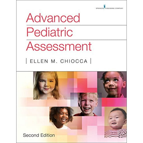 Pre-Owned Advanced Pediatric Assessment, Second Edition (Paperback) 0826161758 9780826161758