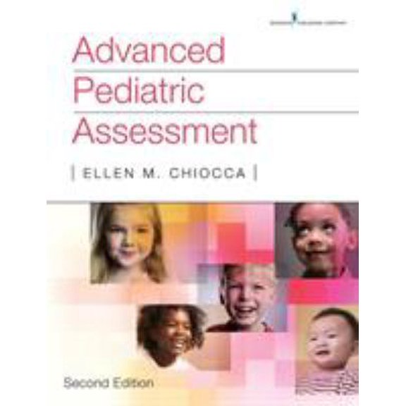 Pre-Owned Advanced Pediatric Assessment, Second Edition (Paperback) 0826161758 9780826161758