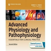 Advanced Physiology and Pathophysiology Essentials for Clinical Practice, Paperback