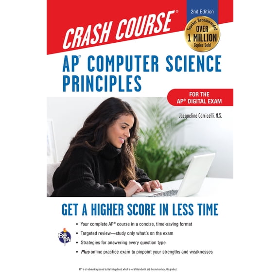 Pre-Owned Advanced Placement (AP) Crash Course Ap(r) Computer Science Principles Crash Course, 2nd Ed., Book + Online: Get a Higher Score in Less Time, (Paperback)