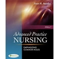 thumbnail image 1 of Pre-Owned Advanced Practice Nursing: Emphasizing Common Roles, 1 of 1