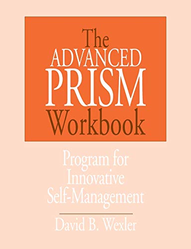 Pre-Owned The Advanced PRISM Workbook: Program for Innovative Self ...