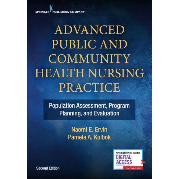 Advanced Public and Community Health Nursing Practice: Population Assessment, Program Planning and Evaluation, (Paperback)