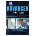 thumbnail image 1 of Advanced Python Metaprogramming: Mastering Decorators, Metaclasses, and Code Generation, (Paperback), 1 of 1