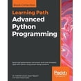 thumbnail image 1 of Advanced Python Programming, (Paperback), 1 of 1
