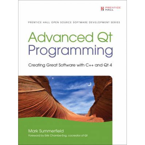 Pre-Owned Advanced Qt Programming: Creating Great Software with C++ and Qt 4 (Prentice Hall Open Source Software Development Series) (Hardcover) 0321635906 9780321635907
