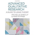 thumbnail image 1 of Pre-Owned Advanced Qualitative Research: A Guide to Using Theory, 1 of 1