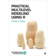 thumbnail image 1 of Advanced Quantitative Techniques in the  Practical Multilevel Modeling Using R, (Paperback), 1 of 1