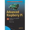 thumbnail image 1 of Advanced Raspberry Pi: Raspbian Linux and Gpio Integration, (Paperback), 1 of 1