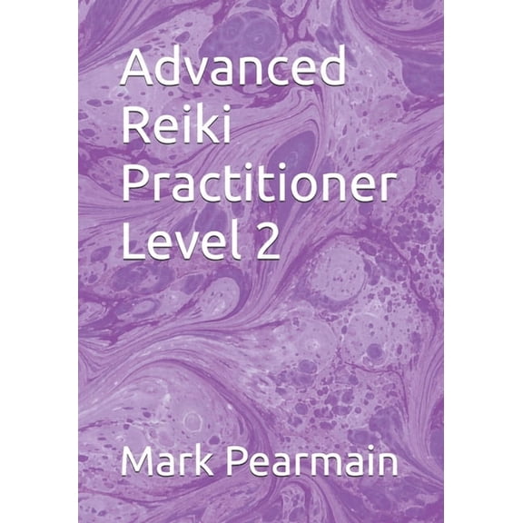 Reiki Healing Manuals from Beginner to M Advanced Reiki Practitioner Level 2, Book 2, (Paperback)