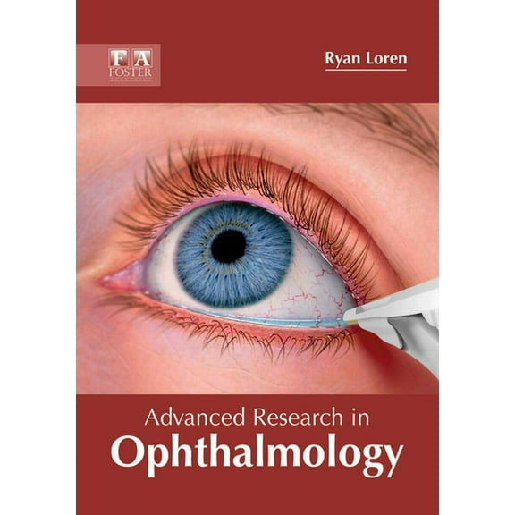 Advanced Research in Ophthalmology, (Hardcover)