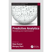 Advanced Research in Reliability and Sys Predictive Analytics Modeling and Optimization, Paperback