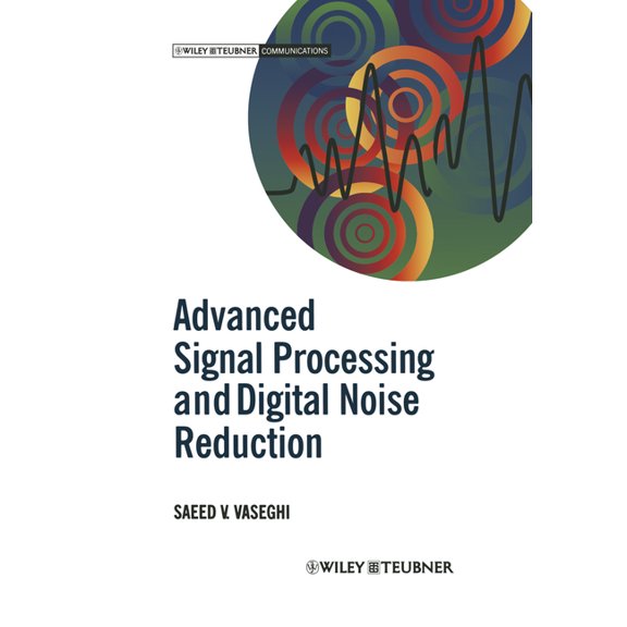 Advanced Signal Processing and Digital Noise Reduction, (Paperback)