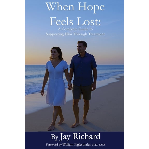 Advanced Solutions for Men When Hope Feels Lost: A Complete Guide To Supporting Him Through Treatment, Book 2, (Paperback)