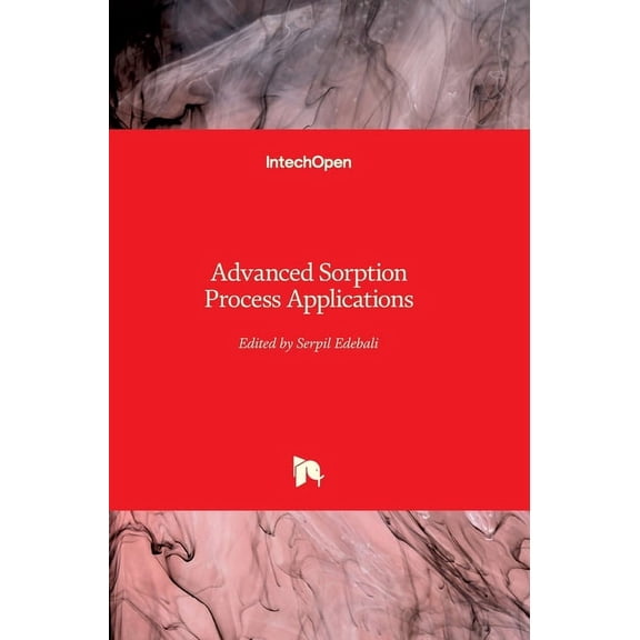 Advanced Sorption Process Applications, (Hardcover)
