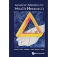 thumbnail image 1 of Pre-Owned Advanced Statistics for Health Research (Hardcover) by Richard J Butler, Matthew J Butler, Barbara L Wilson, 1 of 1