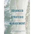 thumbnail image 1 of Advanced Strategic Management: A Multi-Perspective Approach, (Paperback), 1 of 1