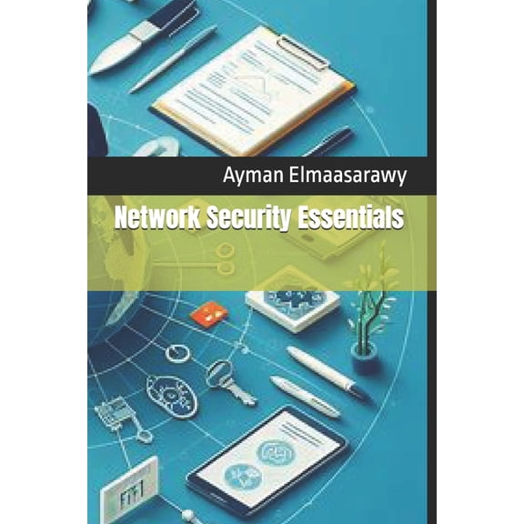 Advanced Strategies for Cybersecurity an Network Security Essentials, (Paperback)