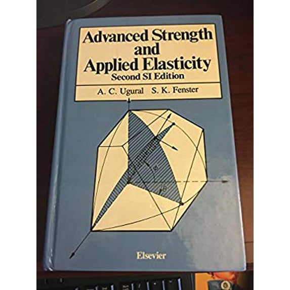 Pre-Owned Advanced Strength and Applied Elasticity Hardcover