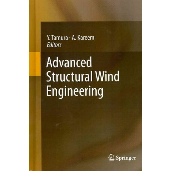 Advanced Structural Wind Engineering (Hardcover)
