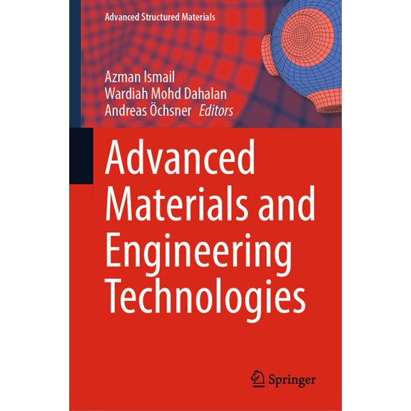 Advanced Structured Materials Advanced Materials and Engineering Technologies, Book 162, (Hardcover)