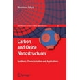 thumbnail image 1 of Advanced Structured Materials Carbon and Oxide Nanostructures: Synthesis, Characterisation and Applications, Book 5, (Paperback), 1 of 1