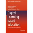 thumbnail image 1 of Advanced Technologies and Societal Chang Digital Learning Based Education: Transcending Physical Barriers, (Paperback), 1 of 1
