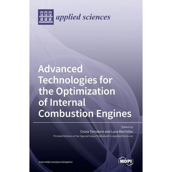 Advanced Technologies for the Optimization of Internal Combustion Engines (Hardcover)