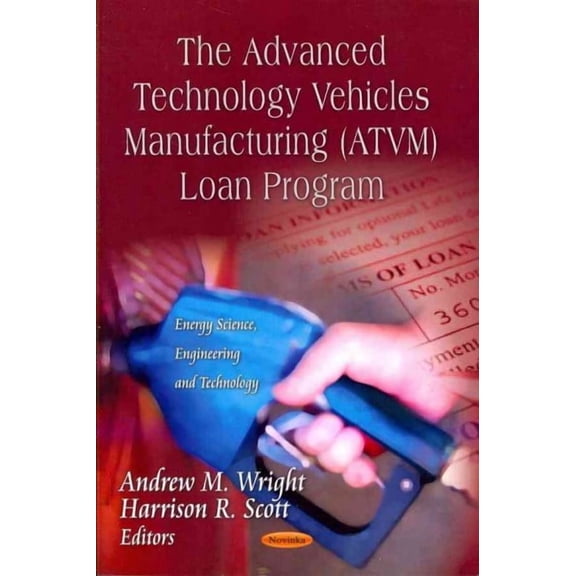 Advanced Technology Vehicles Management Atvm Loan Program