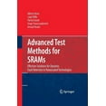 thumbnail image 1 of Advanced Test Methods for Srams: Effective Solutions for Dynamic Fault Detection in Nanoscaled Technologies, (Paperback), 1 of 1