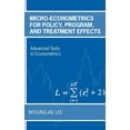 thumbnail image 1 of Advanced Texts in Econometrics Micro-Econometrics for Policy, Program, and Treatment Effects, (Hardcover), 1 of 7