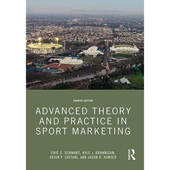 Pre-Owned Advanced Theory and Practice in Sport Marketing, 9781032137537, 1032137533, Paperback, 4 edition