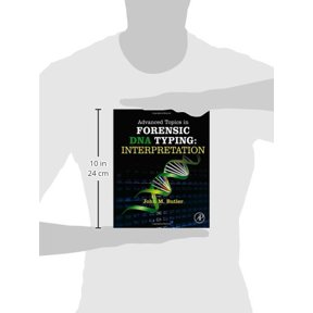 Pre-Owned Advanced Topics in Forensic DNA Typing: Interpretation (Hardcover) 0124052134 9780124052130