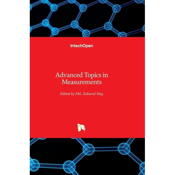 Advanced Topics in Measurements (Hardcover)