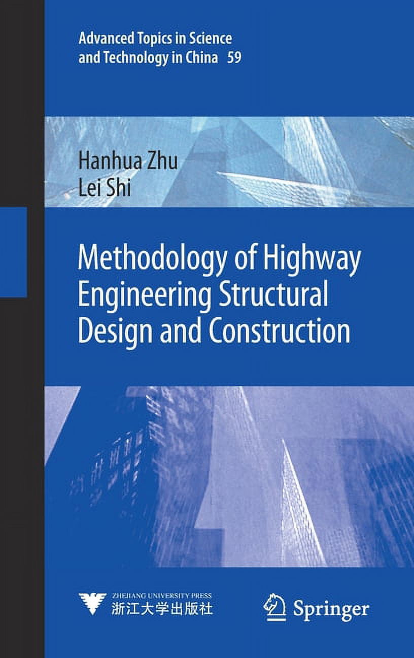 Technical Topics For Design Engineering Advanced Topics in Science and Technolog Methodology of Highway ...