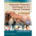 thumbnail image 1 of Pre-Owned Advanced Treatment Techniques for the Manual Therapist: Neck (Paperback) 1582558507 9781582558509, 1 of 1