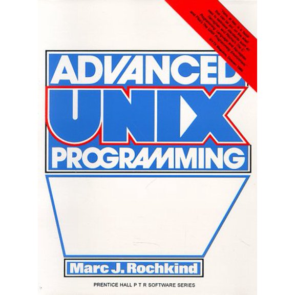 Pre-Owned Advanced Unix Programming (Hardcover) 0130118001 9780130118004
