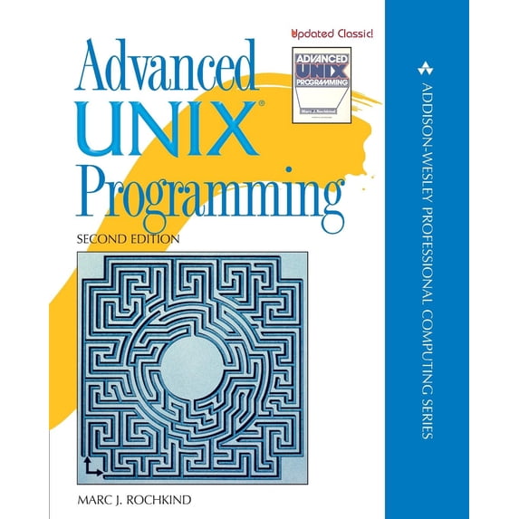 Advanced Unix Programming (Paperback) by Marc Rochkind