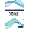 thumbnail image 1 of Advanced Water Technologies: Concepts and Applications, (Hardcover), 1 of 1