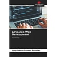 thumbnail image 1 of Advanced Web Development, (Paperback), 1 of 1