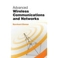thumbnail image 1 of Advanced Wireless Communications and Networks, (Hardcover), 1 of 1
