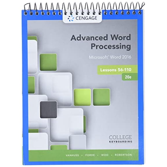 Pre-Owned Advanced Word Processing Lessons 56-110 (Spiral-bound) 1337103268 9781337103268