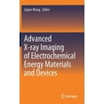 thumbnail image 1 of Advanced X-Ray Imaging of Electrochemical Energy Materials and Devices, (Hardcover), 1 of 1