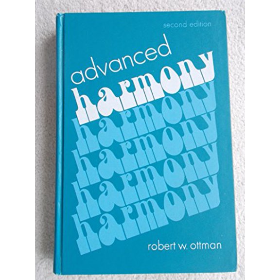 Pre-Owned Advanced harmony; theory and practice (Paperback) 0130129550