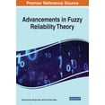 thumbnail image 1 of Advancements in Fuzzy Reliability Theory, (Paperback), 1 of 1