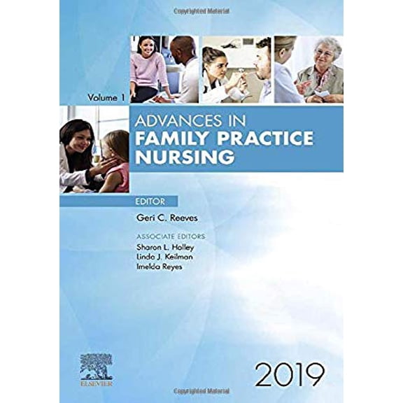 Pre-Owned Advances Advances in Family Practice Nursing, 2019: Volume 1-1, Book 1, (Hardcover)