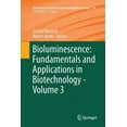 thumbnail image 1 of Advances in Biochemical Engineering & Bi Bioluminescence: Fundamentals and Applications in Biotechnology - Volume 3, Book 154, (Paperback), 1 of 1
